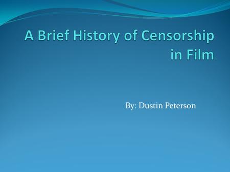 By: Dustin Peterson. Films Beginning First movie was made between 1880 to 1890 First commercial film was calledWorkers Leaving the Lumiere Factory and.