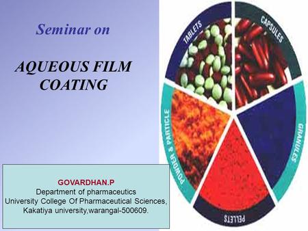 Seminar on AQUEOUS FILM COATING