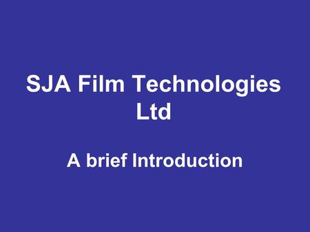 SJA Film Technologies Ltd