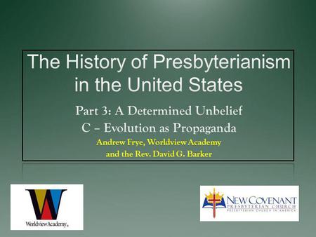 The History of Presbyterianism in the United States