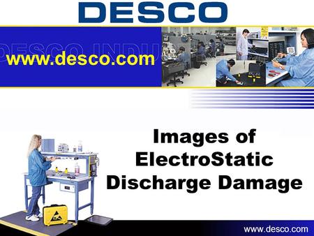 Images of ElectroStatic Discharge Damage