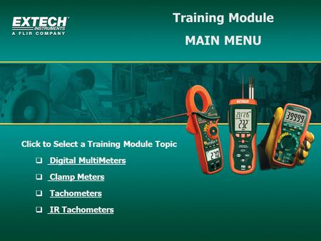 Training Module MAIN MENU