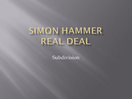 Subdivision. Brisbane Property Meetings Started Investing in 1999 (PPOR) By end 2006 Owned 3 properties Value $1.1M+ Debt $900K Sell up – pay down debt.