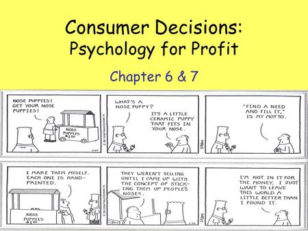 Consumer Decisions: Psychology for Profit