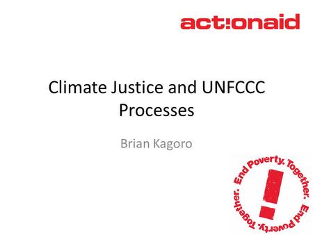 Climate Justice and UNFCCC Processes