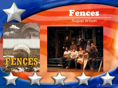 Fences August Wilson.