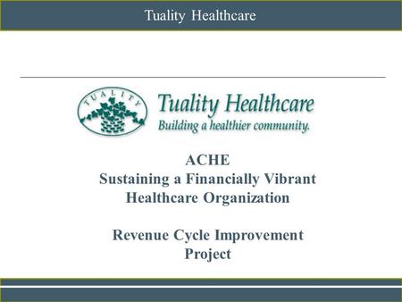 Sustaining a Financially Vibrant Healthcare Organization