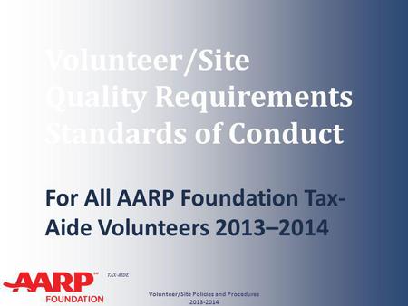 Volunteer/Site Policies and Procedures