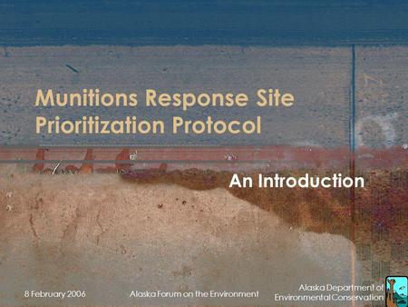 Munitions Response Site Prioritization Protocol