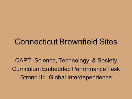 Connecticut Brownfield Sites