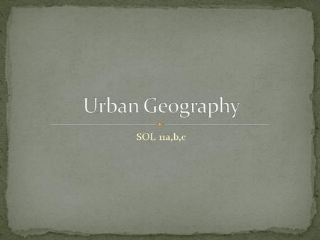 SOL 11a,b,c. Site Site is the actual location of a city Situation is another name for relative location – the location of a city with respect to other.