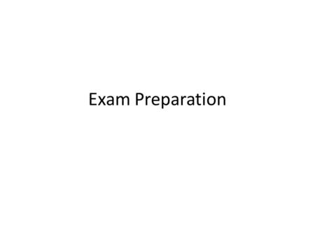 Exam Preparation. How to Study You may notice after doing a few practice exams you still have a few learning gaps! Go back to fill those learning gaps.