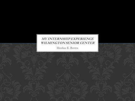 Heather E. Brown. My Feelings and Concerns Excited, anxious and fearful Concerned about what I might discover about abilities Primary Learning Interests.