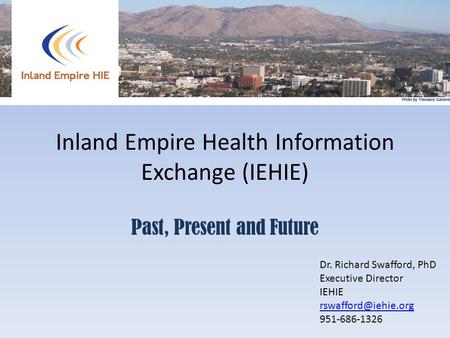 Inland Empire Health Information Exchange (IEHIE)