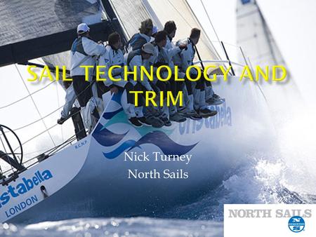 Sail technology and trim