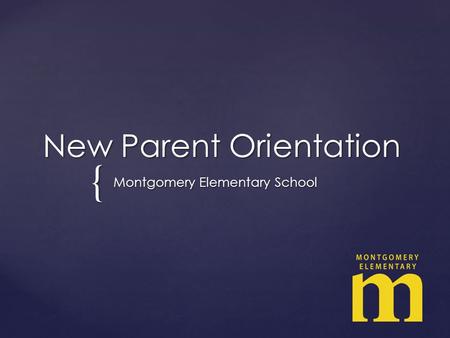 New Parent Orientation