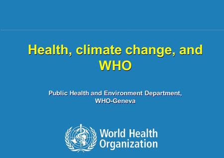 World Health Organization