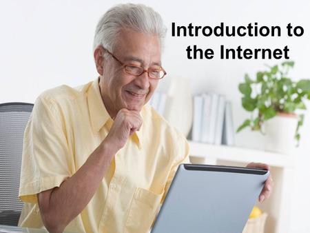 Introduction to the Internet