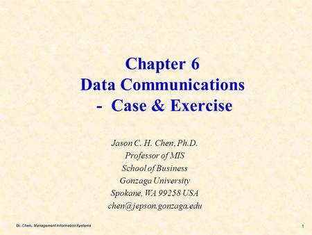 Chapter 6 Data Communications - Case & Exercise