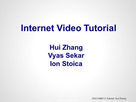 Internet Video Tutorial