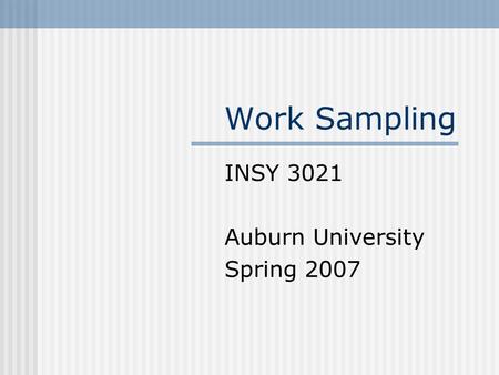 INSY 3021 Auburn University Spring 2007