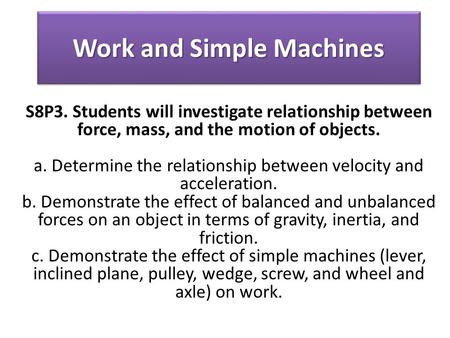 Work and Simple Machines