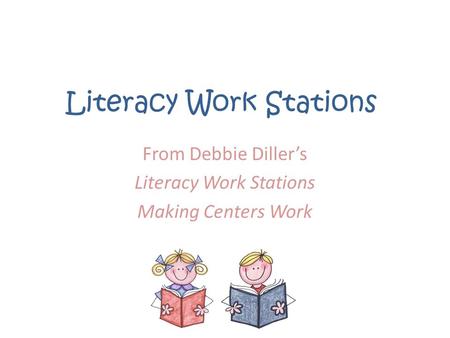 Literacy Work Stations