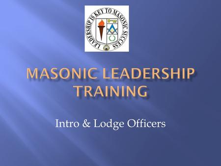 Masonic Leadership Training