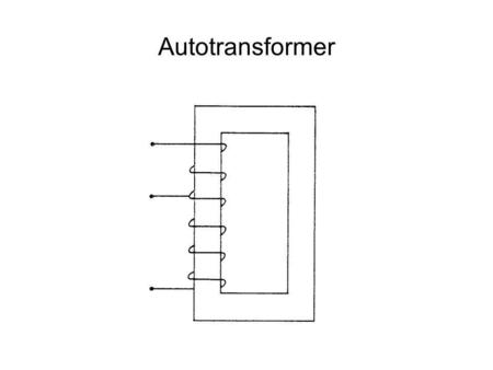 Autotransformer.