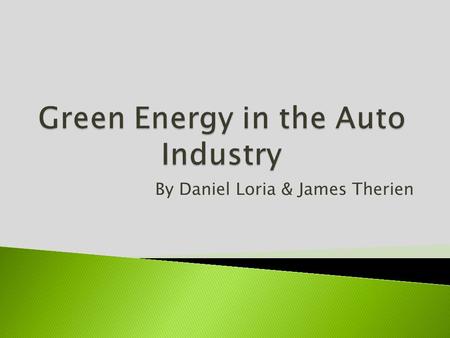 By Daniel Loria & James Therien. Innovative thinkers have marked the 20th century through their ability to incorporate technological advances and consumer.