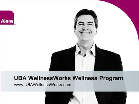 UBA WellnessWorks Wellness Program