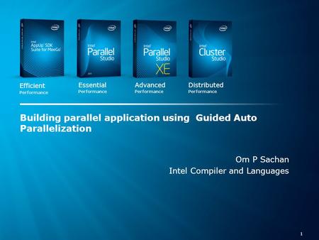 Software & Services Group Developer Products Division Copyright© 2011, Intel Corporation. All rights reserved. *Other brands and names are the property.