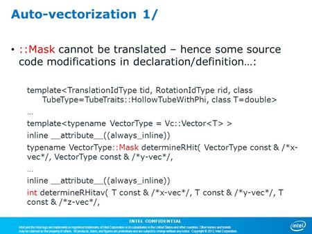 INTEL CONFIDENTIAL Intel and the Intel logo are trademarks or registered trademarks of Intel Corporation or its subsidiaries in the United States and other.