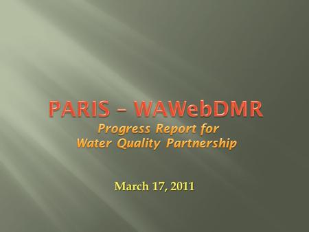 March 17, 2011. Industrial, Construction & Municipal Boatyards, CAFOs, Fruit Packers, Sand & Gravel, Hatcheries, etc. Municipal and Industrial Municipal.