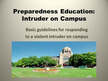 Preparedness Education: Intruder on Campus