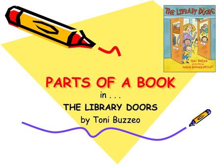 in THE LIBRARY DOORS by Toni Buzzeo