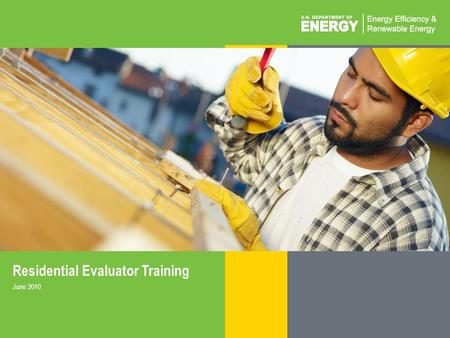 Residential Evaluator Training