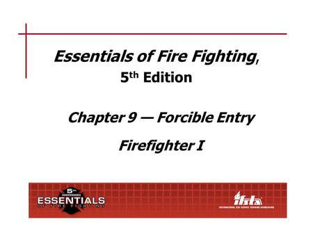 Essentials of Fire Fighting, 5th Edition