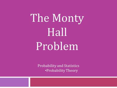 Probability and Statistics