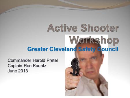 Active Shooter Workshop