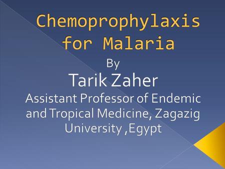 Malaria is the most important parasitic disease of man. Approximately 5% of the world's population is infected. It causes over 1 million deaths each year.