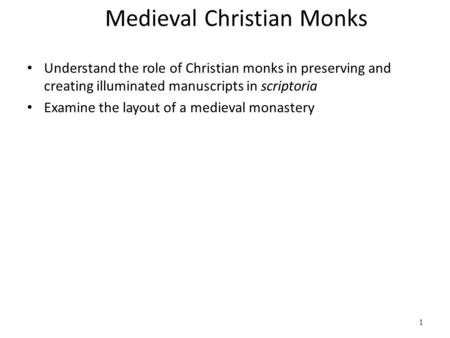 Medieval Christian Monks