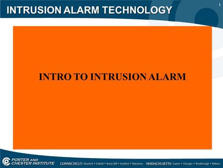 INTRUSION ALARM TECHNOLOGY