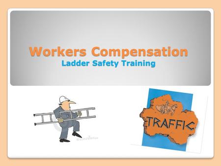 Workers Compensation Ladder Safety Training