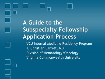 A Guide to the Subspecialty Fellowship Application Process