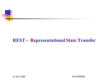 REST - Representational State Transfer