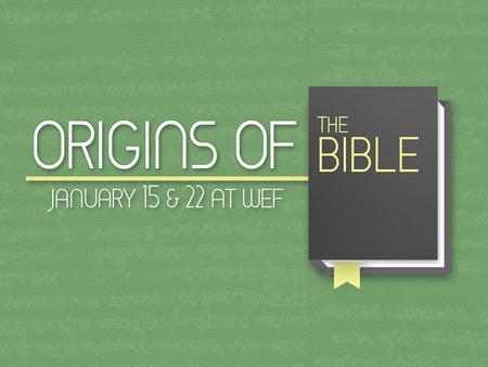 How did we get from… To here… Buckle your seat belt… Its a story that either will upset your faith or affirm your faith!