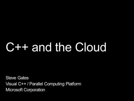 Microsoft Confidential. An incubation effort to: Support client -> server communication in native code with a modern C++ API design Support writing Azure-based.