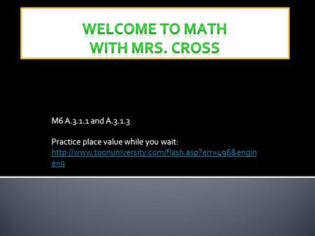 Welcome to Math with Mrs. Cross