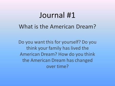 What is the American Dream?